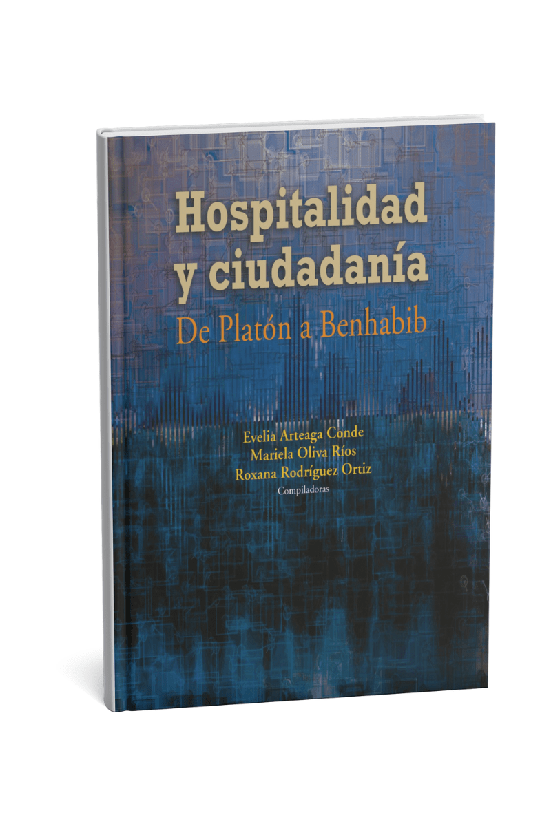Libro hospitalidad y Ciudadanía. De platón a&nbsp;Benhabib