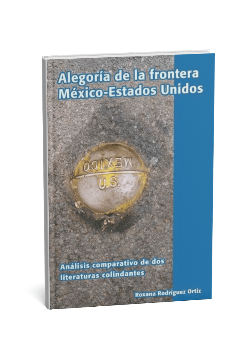 Libro Alegoría de la frontera México-Estados&nbsp;Unidos